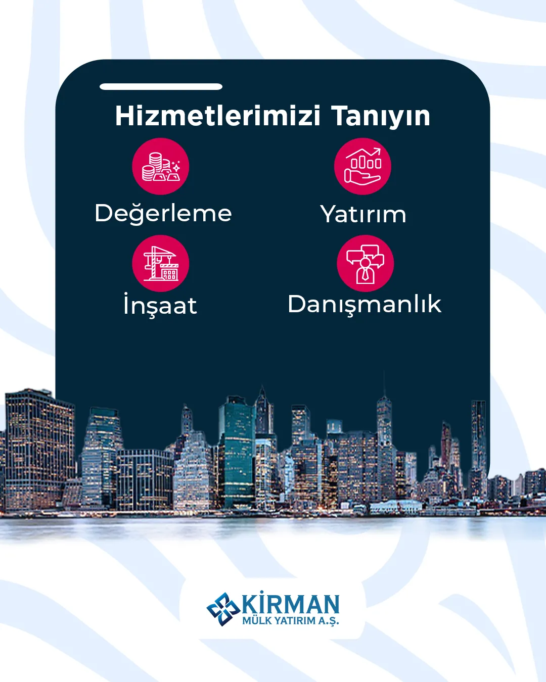 Hizmetlerimizi Tanıyın